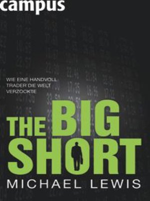 cover image of The Big Short--Wie eine Handvoll Trader die Welt verzockte
